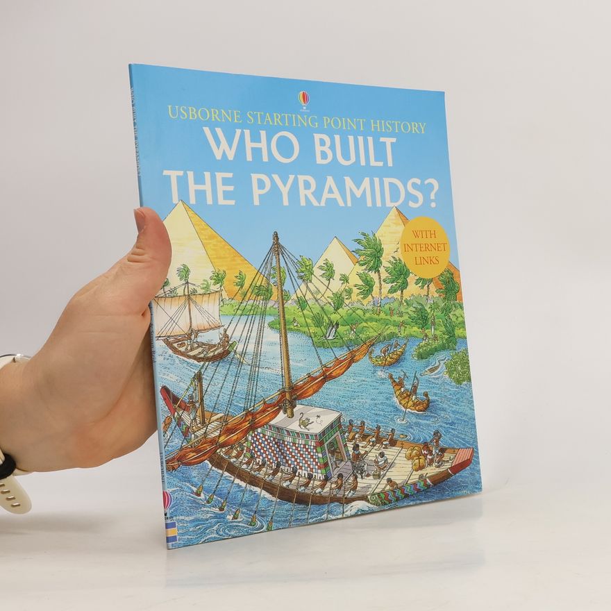 Kolektiv autorů Who Built the Pyramids?