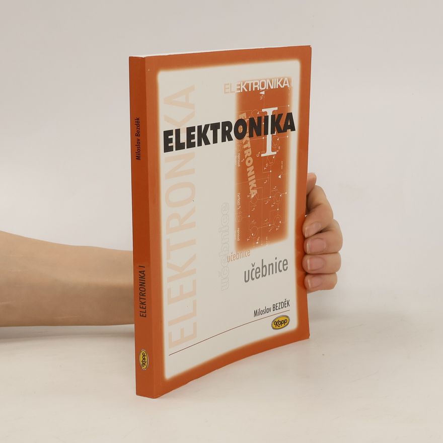 Miloslav Bezděk Elektronika I