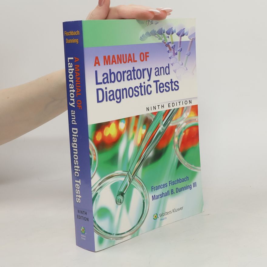 Autorenkollektiv A Manual of Laboratory and Diagnostic Tests