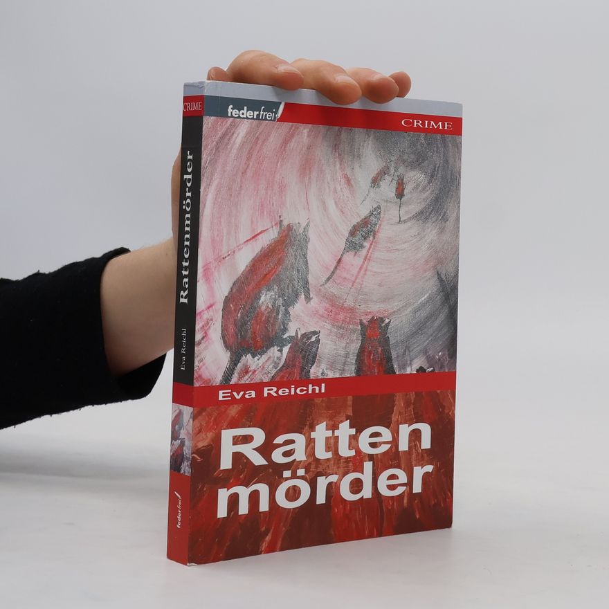 Eva Reichl Rattenmörder