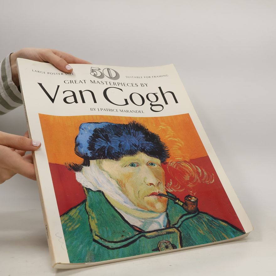 J. Patrice Marandel 50 Great Masterpieces By Van Gogh