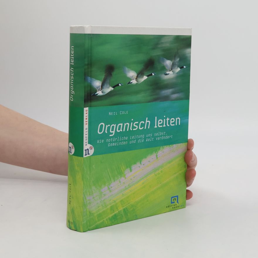 Neil Cole Organisch leiten