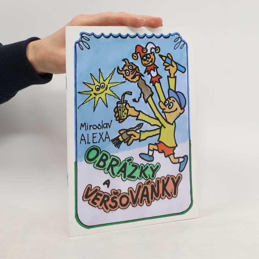 Miroslav Alexa Obrázky a veršovánky