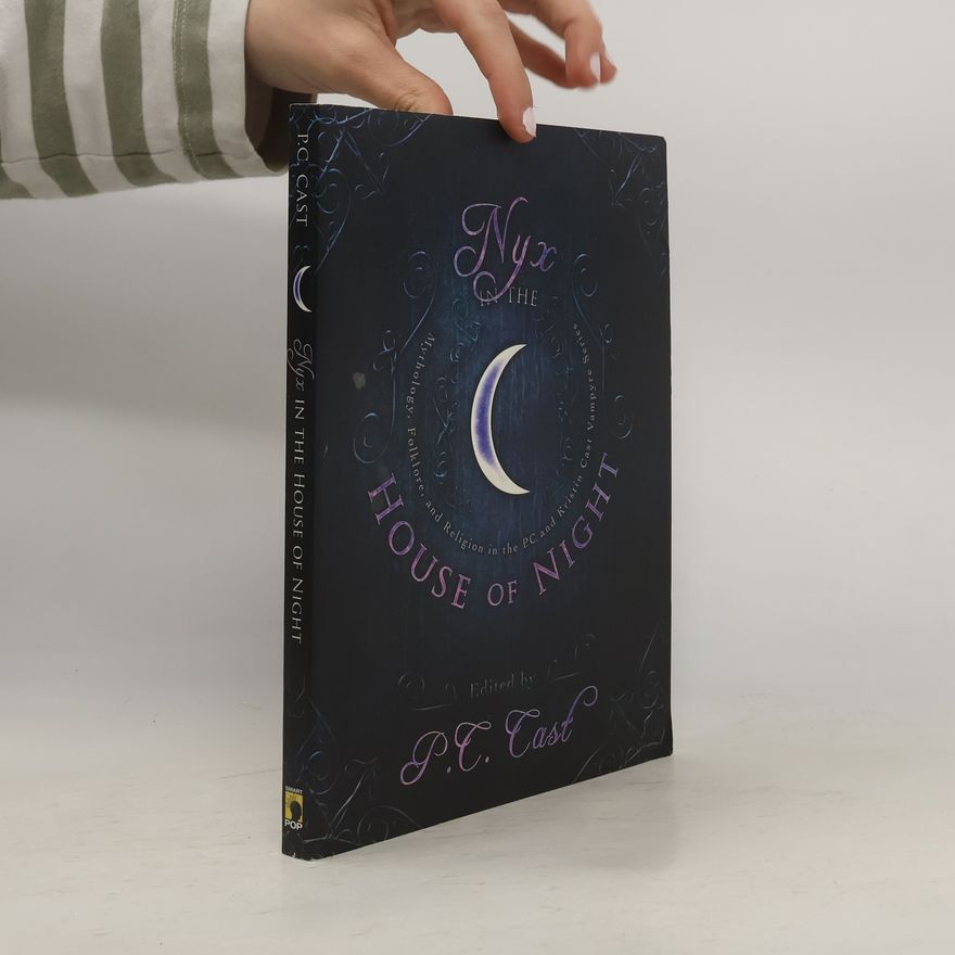 P. C. Cast Nyx in the House of Night
