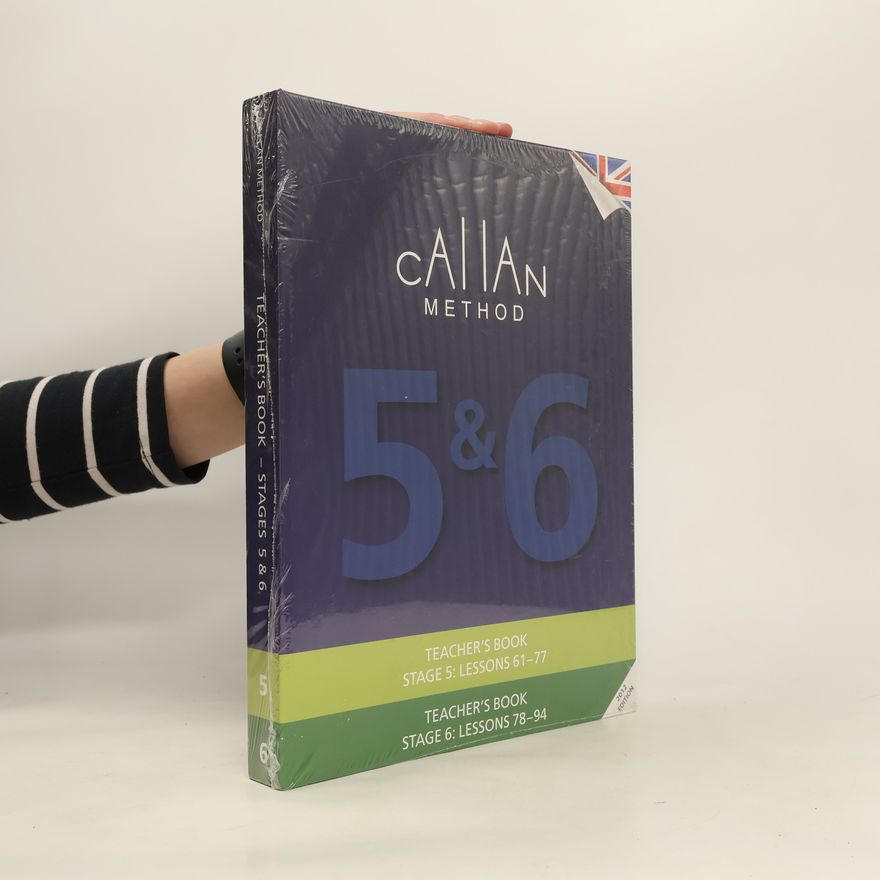R. K. T. Callan Callan Method. Teacher's Book 5&6