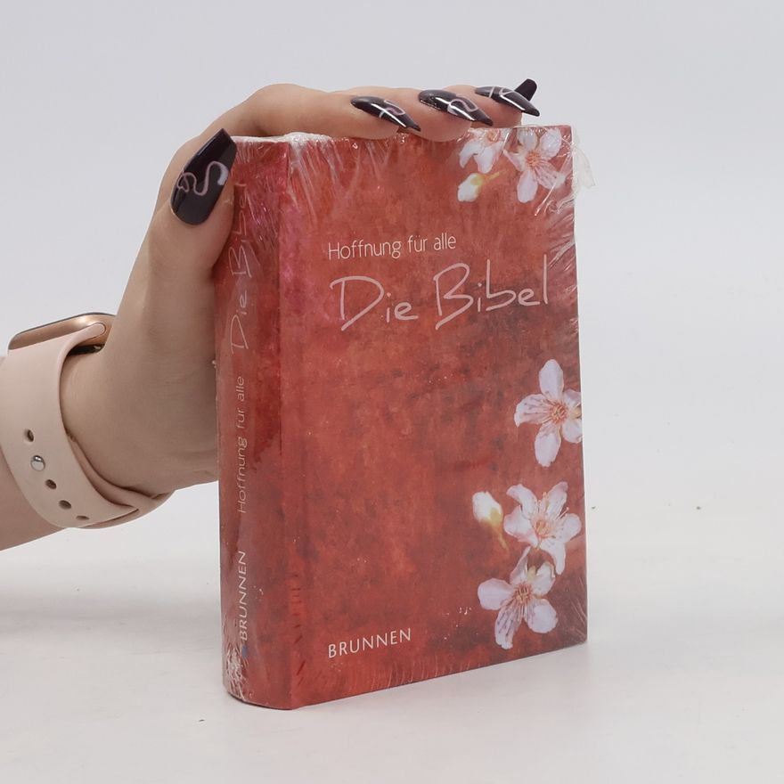 Autorenkollektiv Hoffnung für alle. Die Bibel