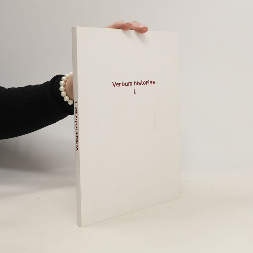 Autorenkollektiv Verbum historiae I.