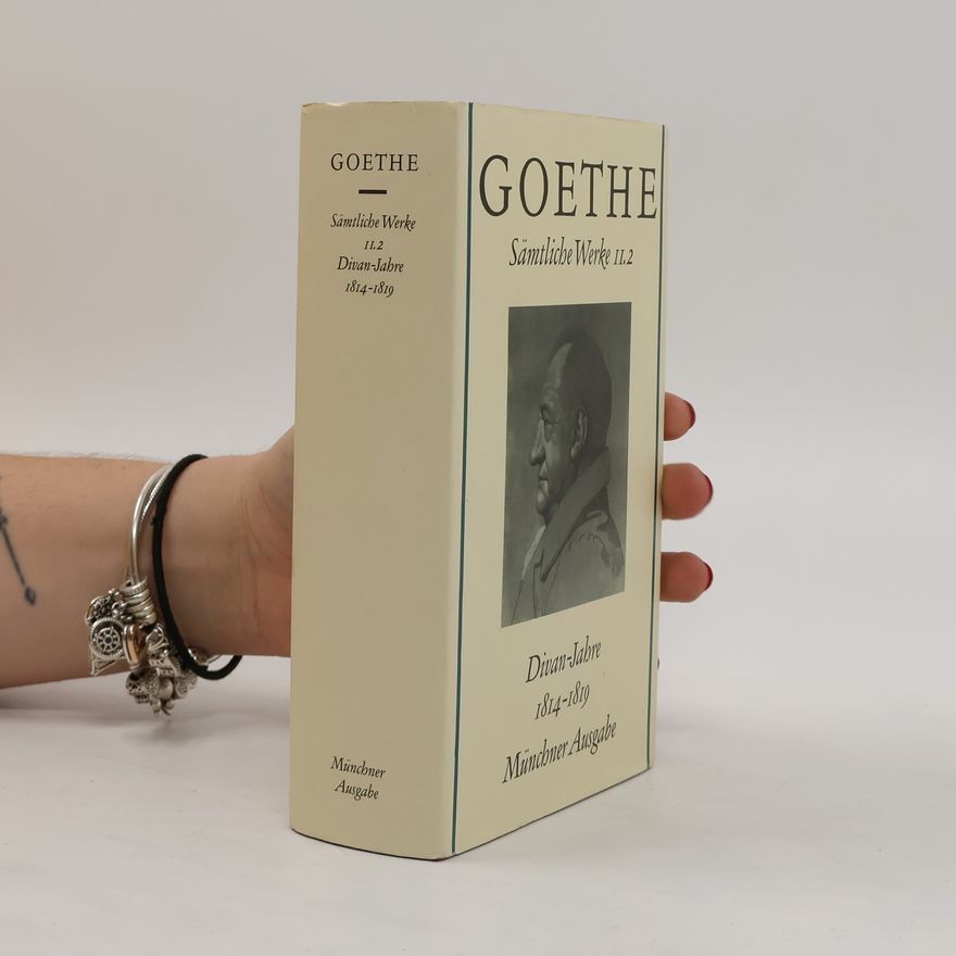 Johann Wolfgang von Goethe Sämtliche Werke II.2
