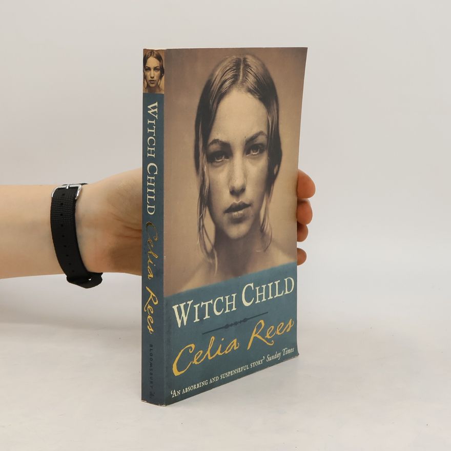 Celia Rees Witch Child