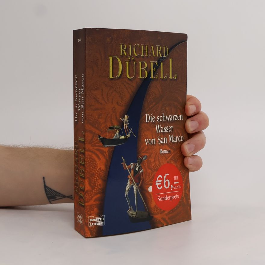 Richard Dübell Die schwarzen Wasser von San Marco