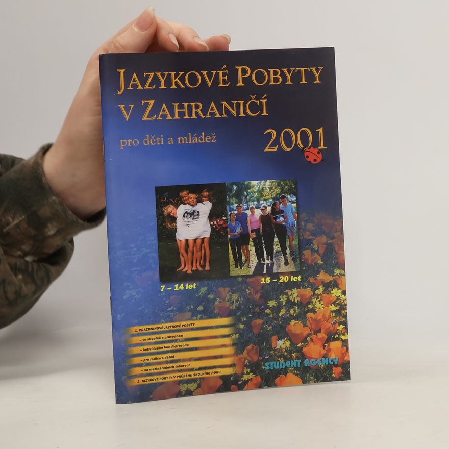 Kolektív autorov Jazykové pobyty v zahraničí pro děti a mládež 2001