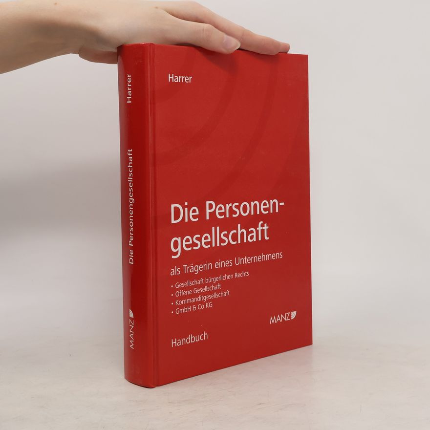 Friedrich Harrer Die Personengesellschaft