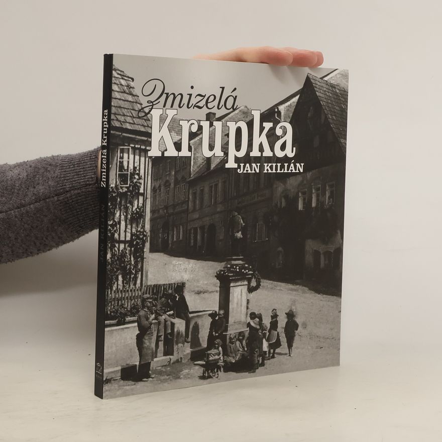 Jan Kilián Zmizelá Krupka