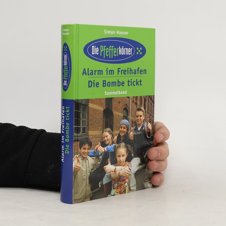 Simon Hauser Alarm im Freihafen. Die Bombe tickt