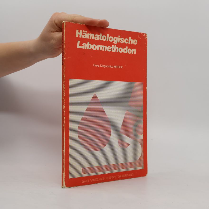 Autorenkollektiv Hämatologische Labormethoden