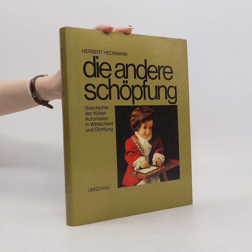 Herbert Heckmann Die andere Schöpfung