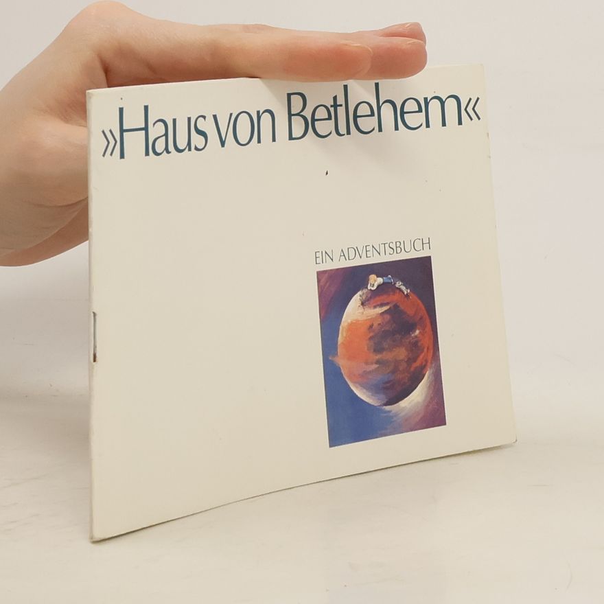 Collectif d'auteurs Haus von Betlehem