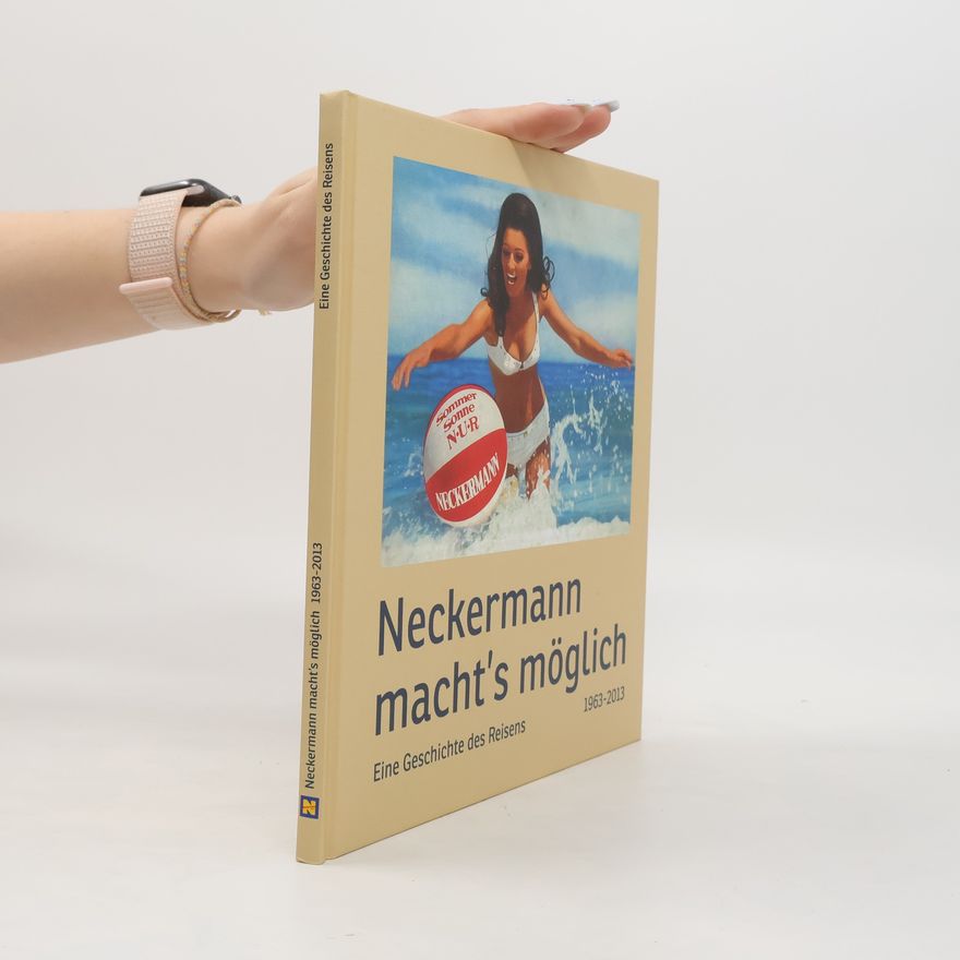 Collectif d'auteurs Neckermann macht's möglich 1963-2013
