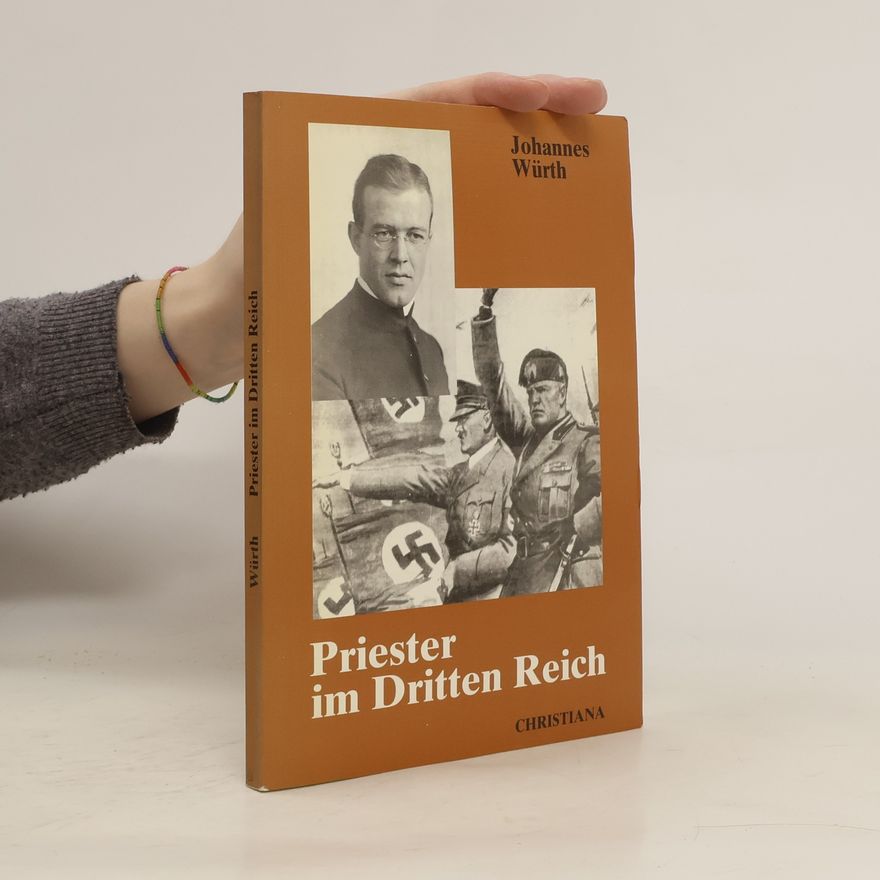 Johannes Würth Priester im Dritten Reich