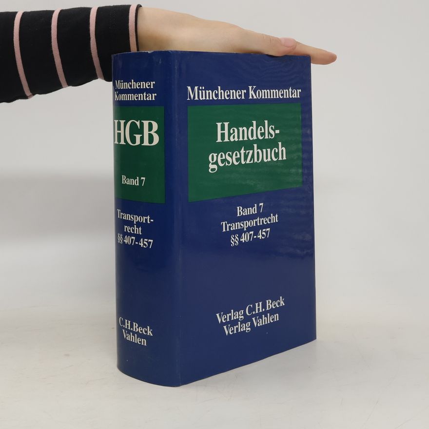 Autorenkollektiv Münchener Kommentar zum Handelsgesetzbuch 7