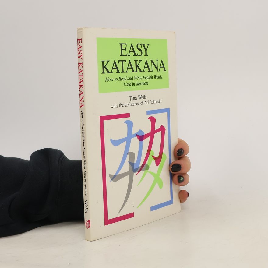 Tina Wells Easy Katakana