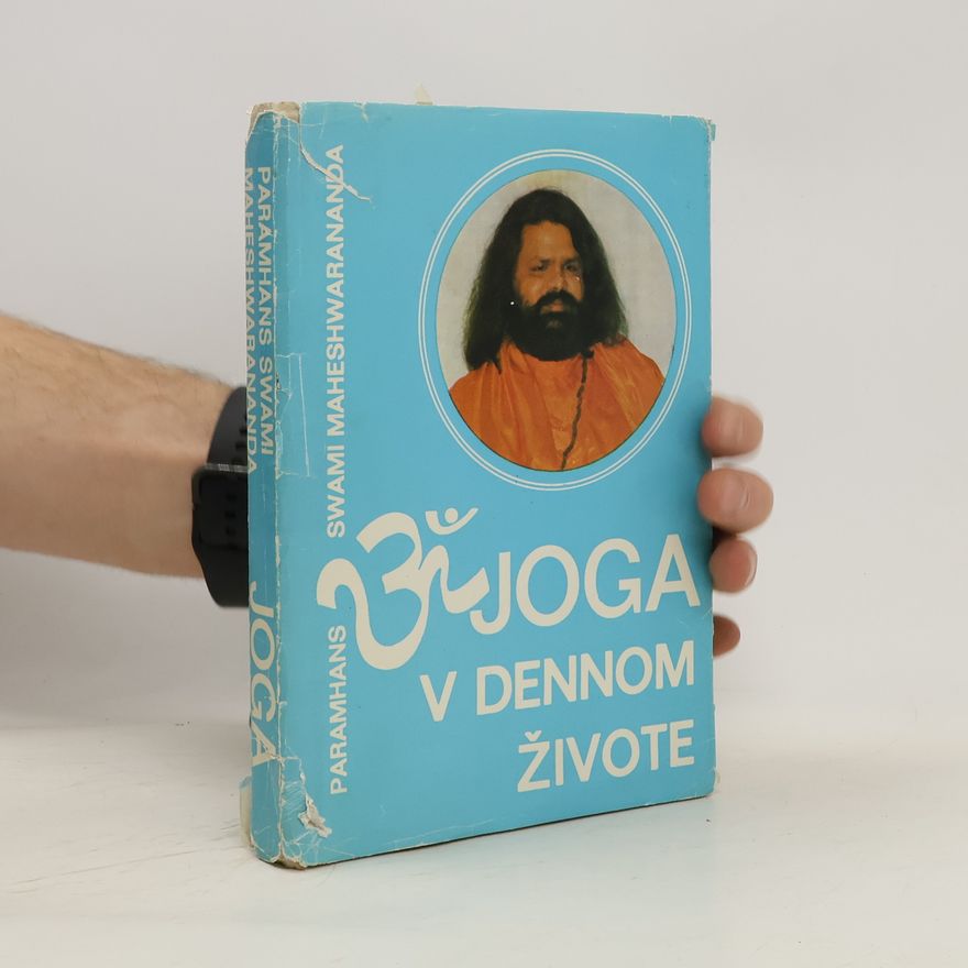 Swami Maheshwarananda Jóga v denním životě a diabetes