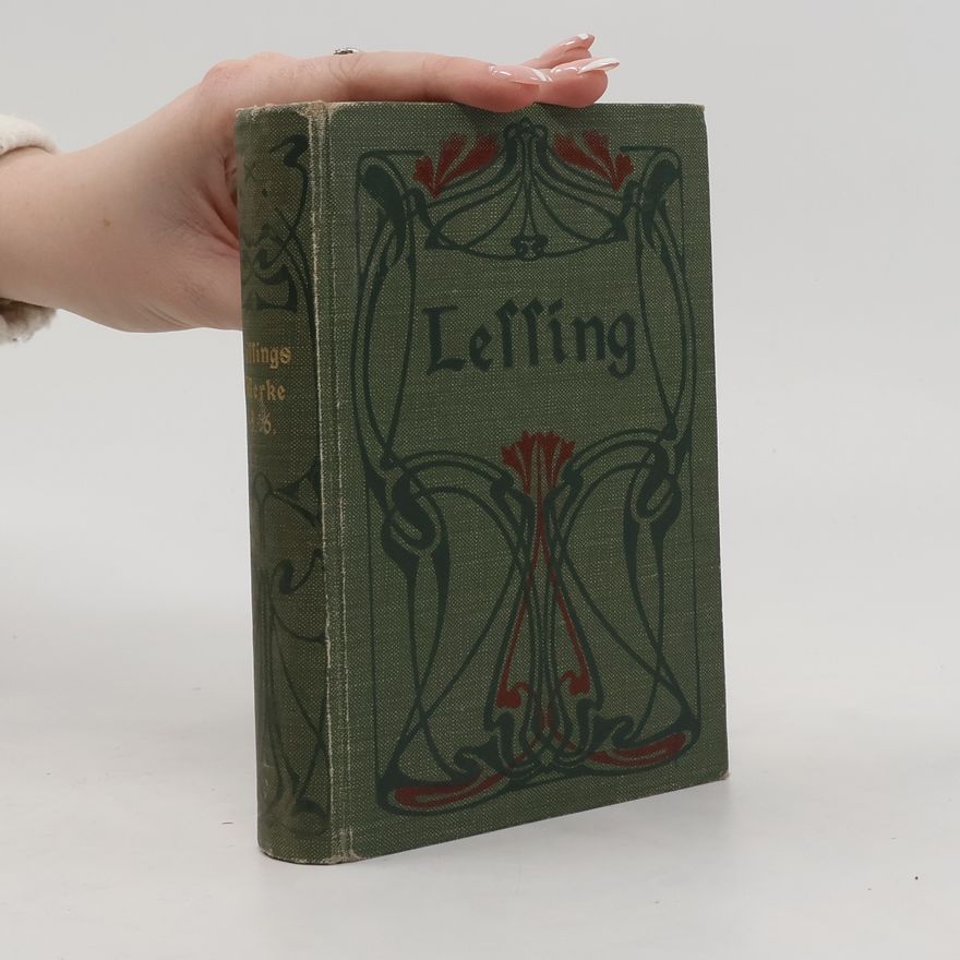 Gotthold Ephraim Lessing Lessings Werke. Band 5