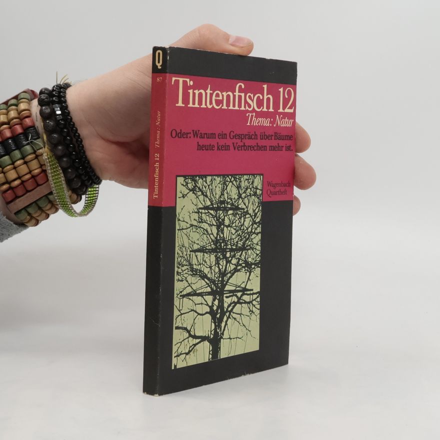 Autorenkollektiv Tintenfisch 12. Thema: Natur