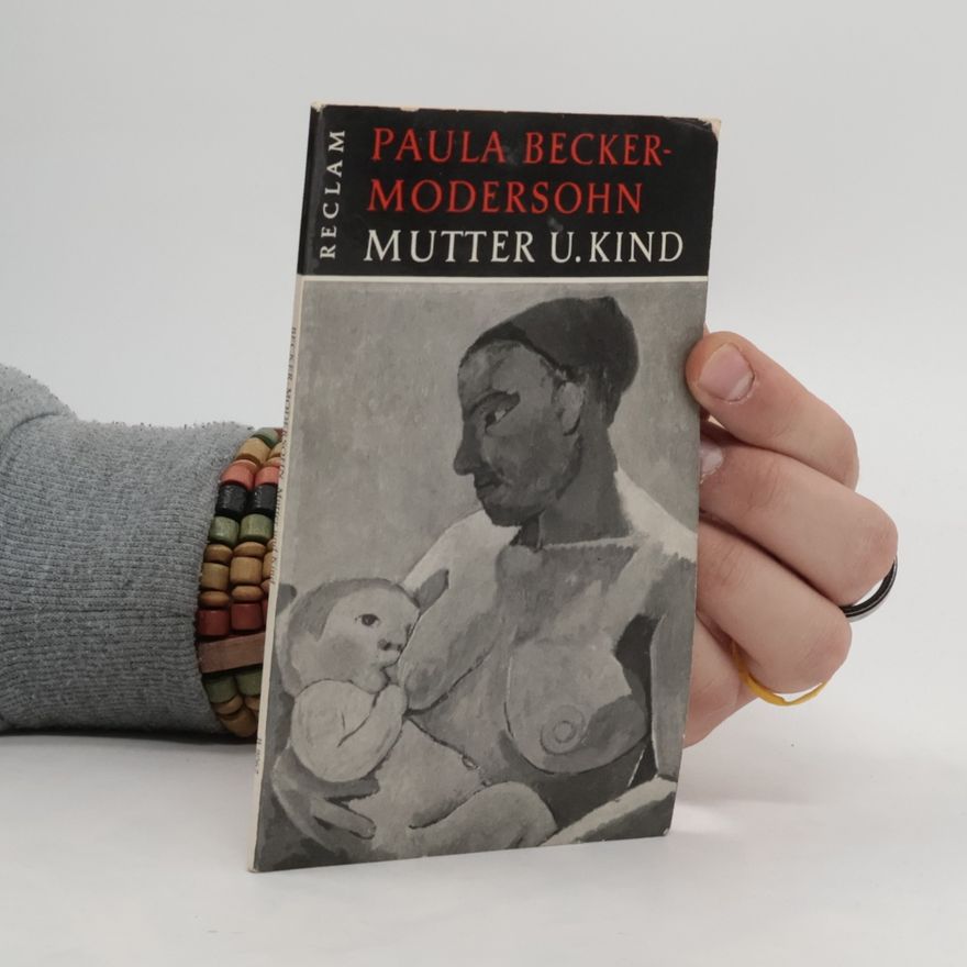 Paula Modersohn-Becker Mutter u. Kind