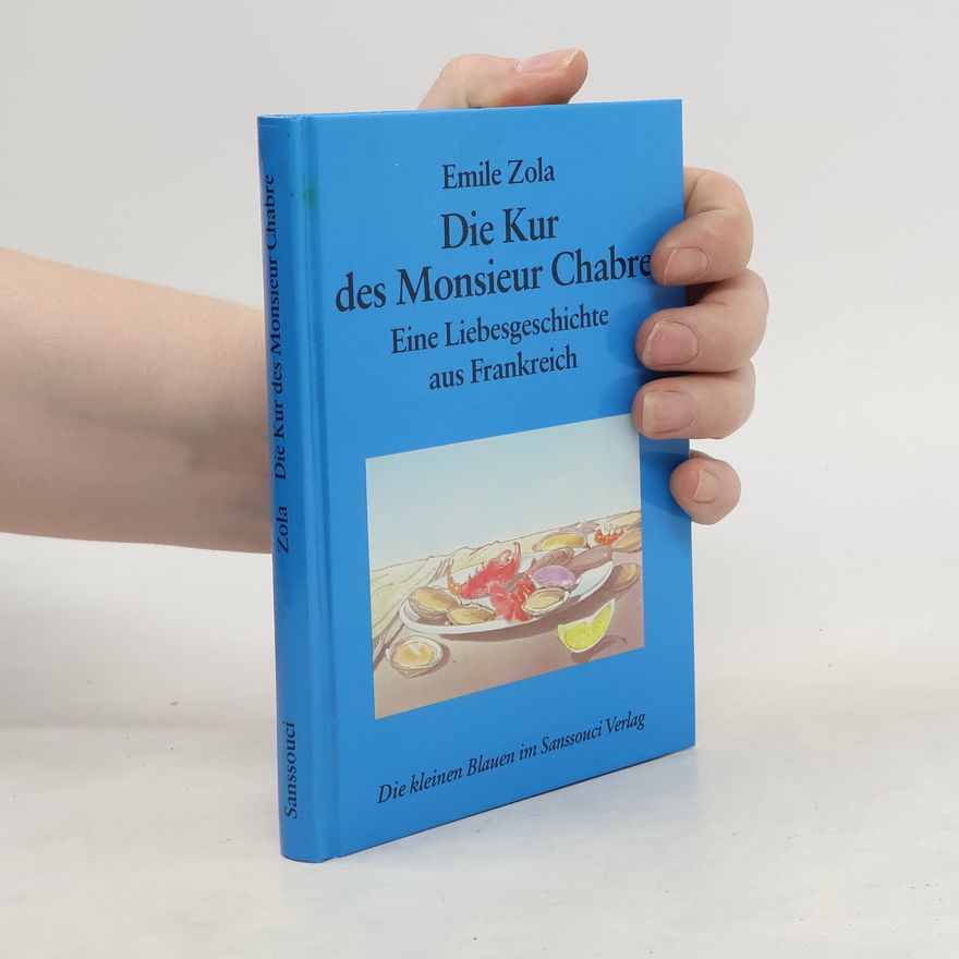 Émile Zola Die Kur des Monsieur Chabre