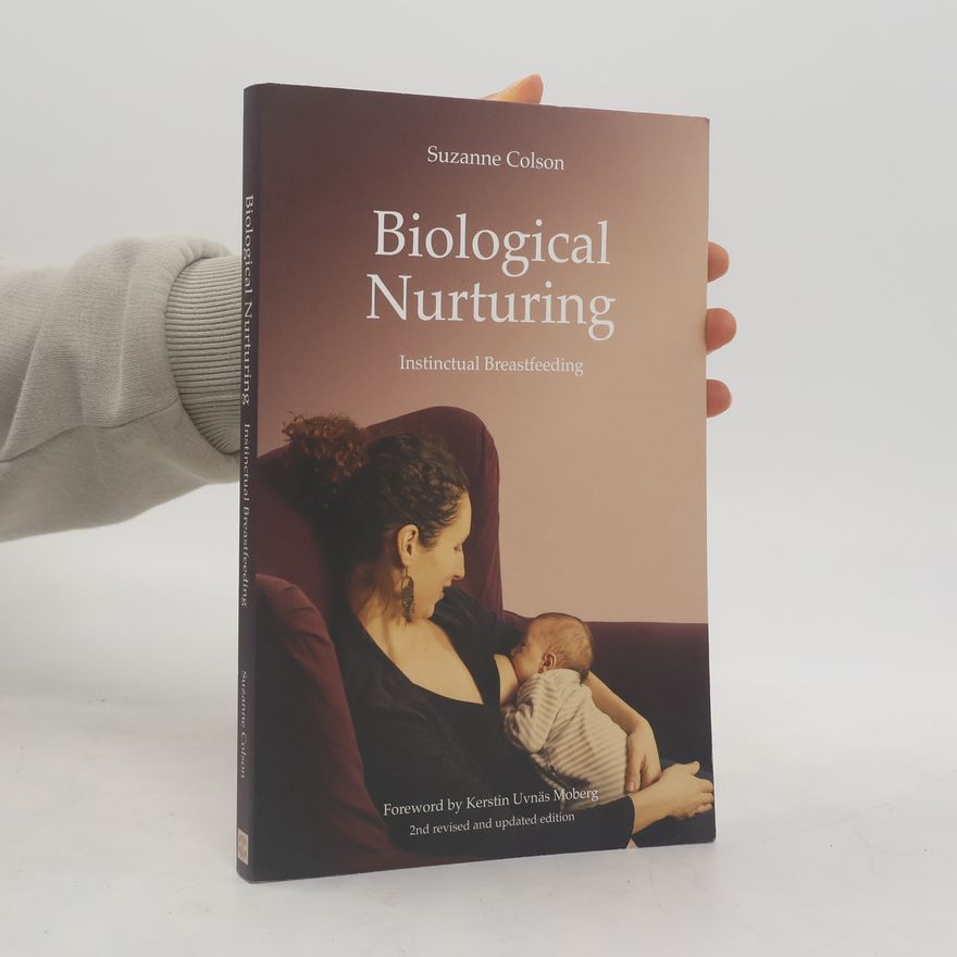 Suzanne Colson Biological Nurturing