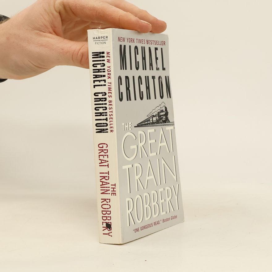 Michael Crichton The Great Train Robbery
