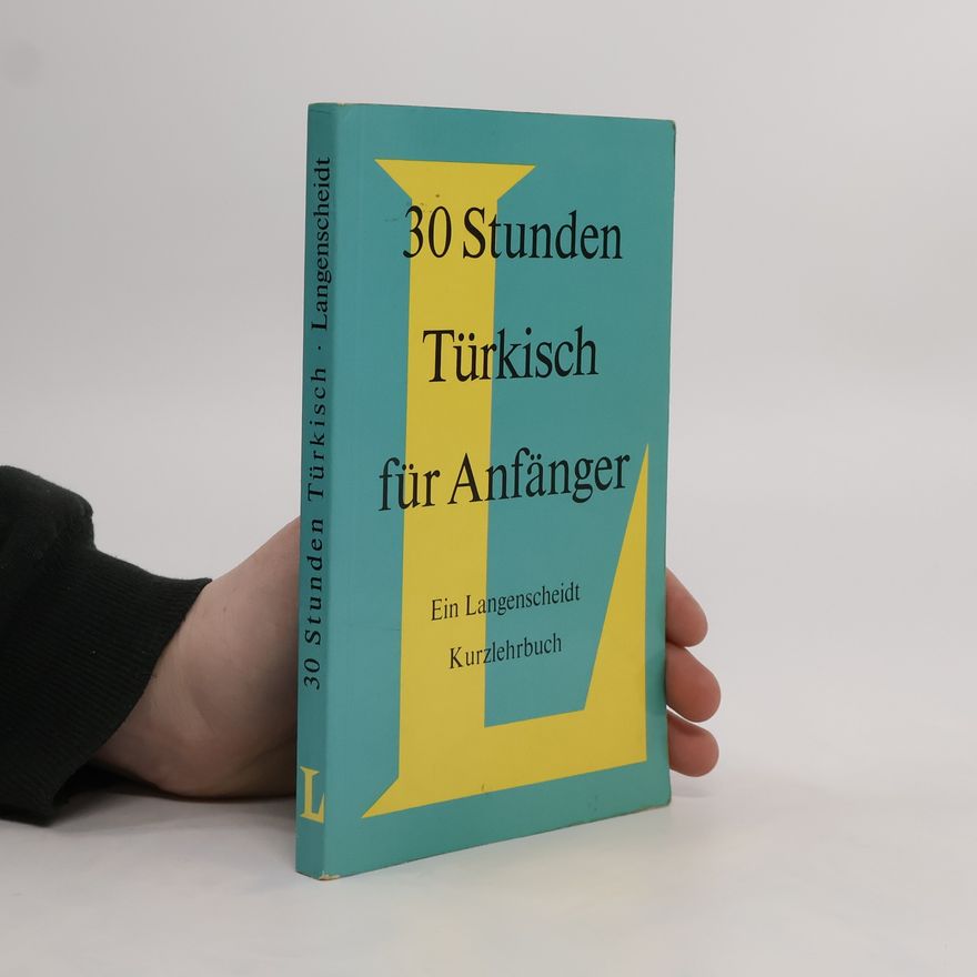 Autorenkollektiv 30 Stunden Türkisch für Anfänger
