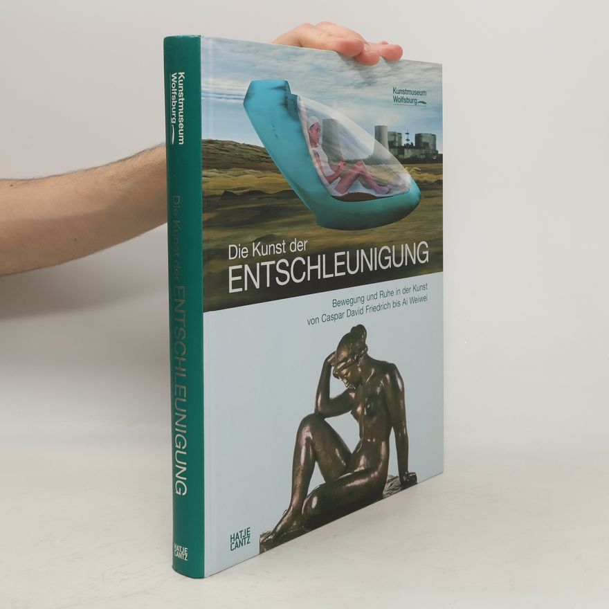 Hartmut Böhme Die Kunst der Entschleunigung