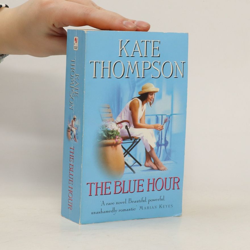Kate Thompsonová The Blue Hour