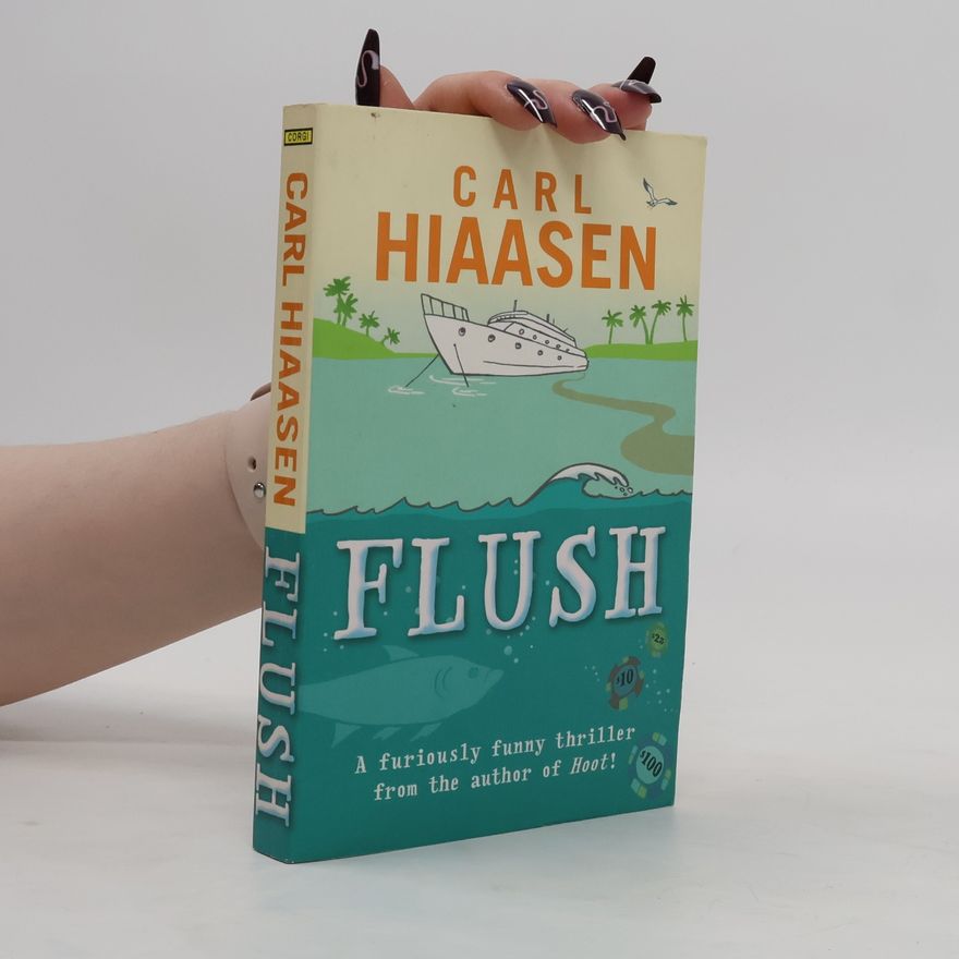 Carl Hiaasen Flush
