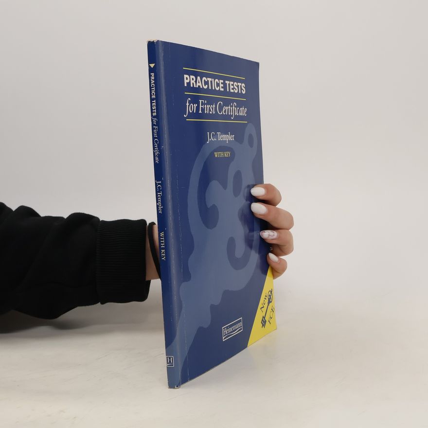 J. C. Templer Practice Tests for First Certificate With Key