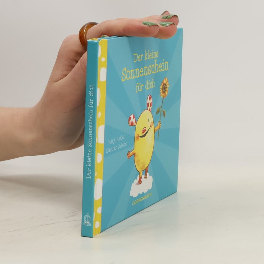 Katja Reider Der kleine Sonnenschein für dich
