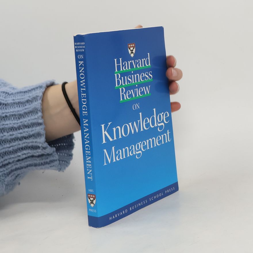 Collectif d'auteurs Harvard business review on knowledge management