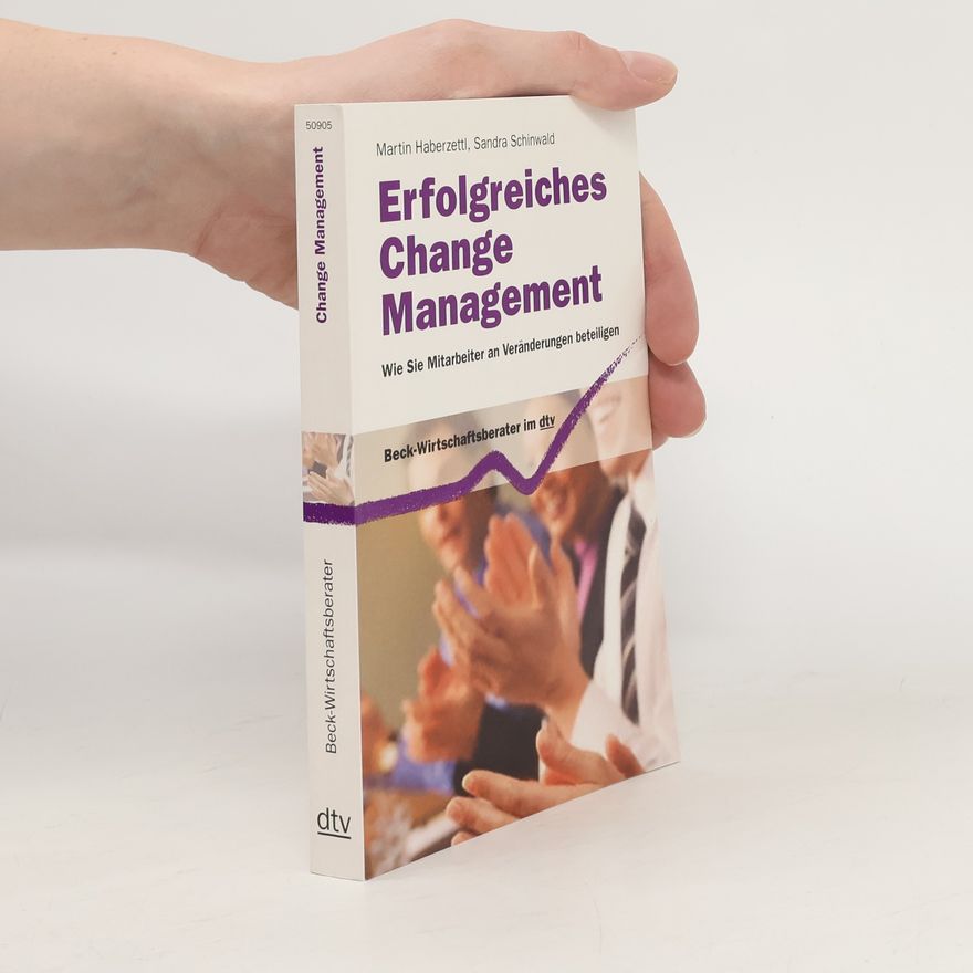 Martin Haberzettl Erfolgreiches Change Management