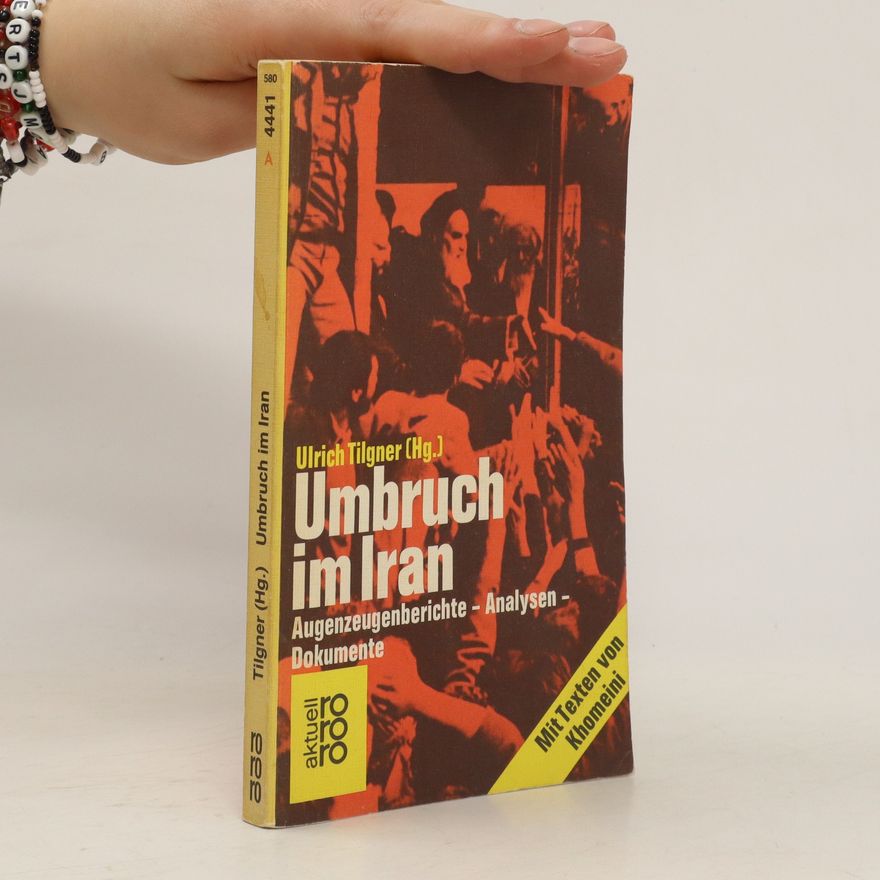 Ulrich Tilgner Umbruch im Iran