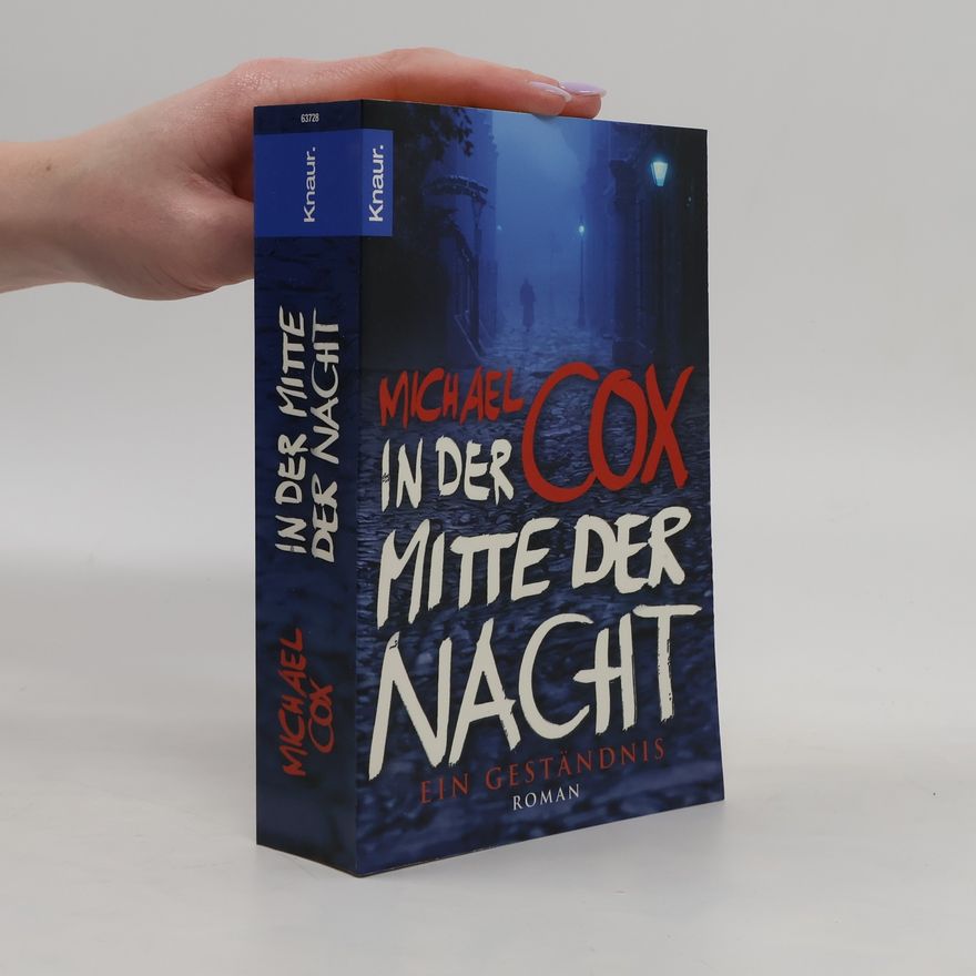 Michael Cox In der Mitte der Nacht