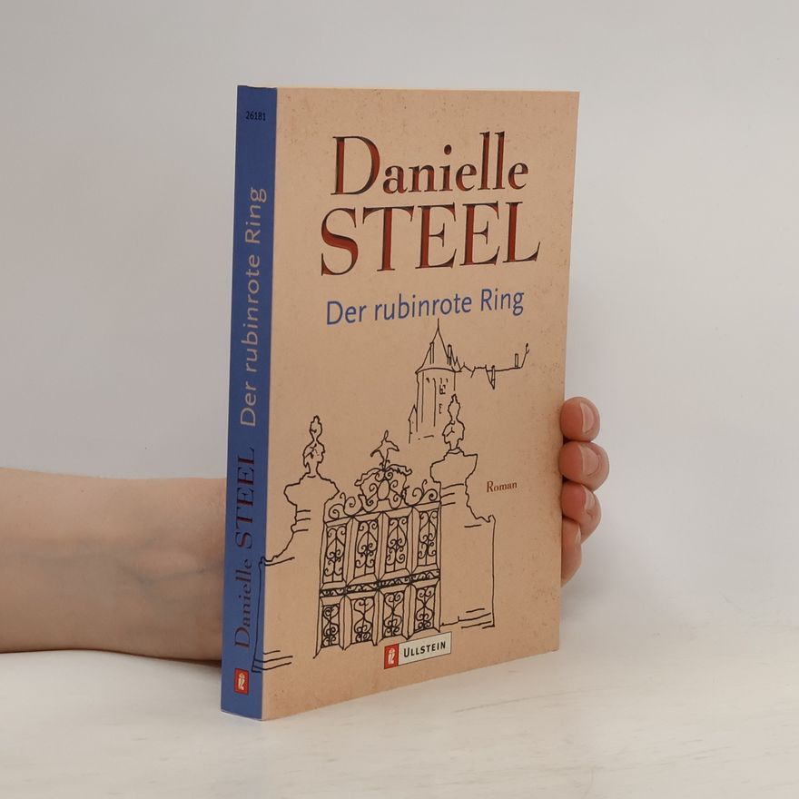 Danielle Steel Der rubinrote Ring