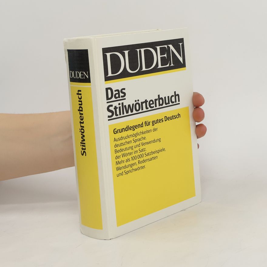 Autorenkollektiv Duden. Das Stilwörterbuch