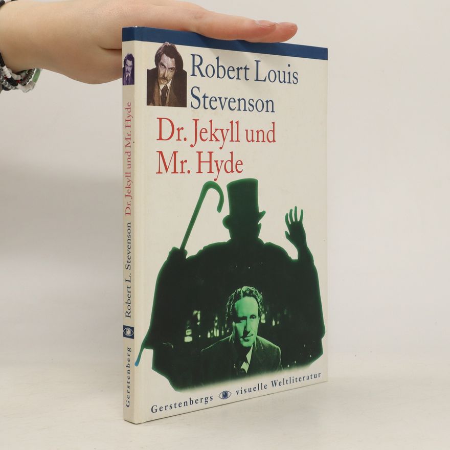 Robert Louis Stevenson Dr. Jekyll und Mr. Hyde