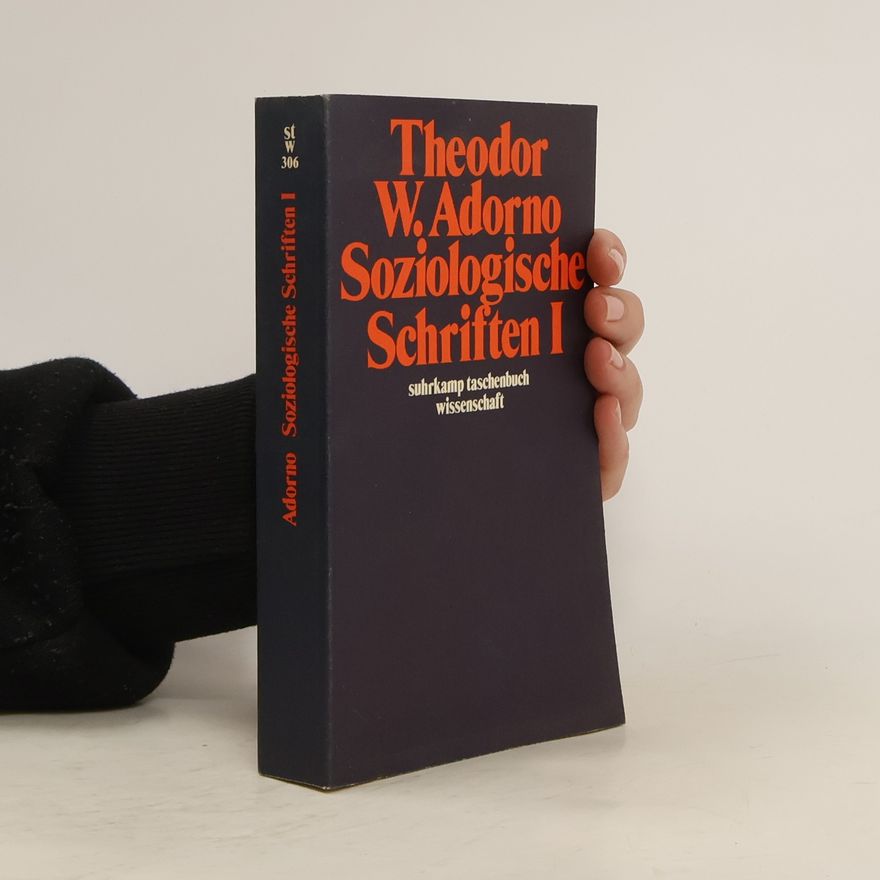 Theodor Wiesengrund Adorno Soziologische Schriften 1