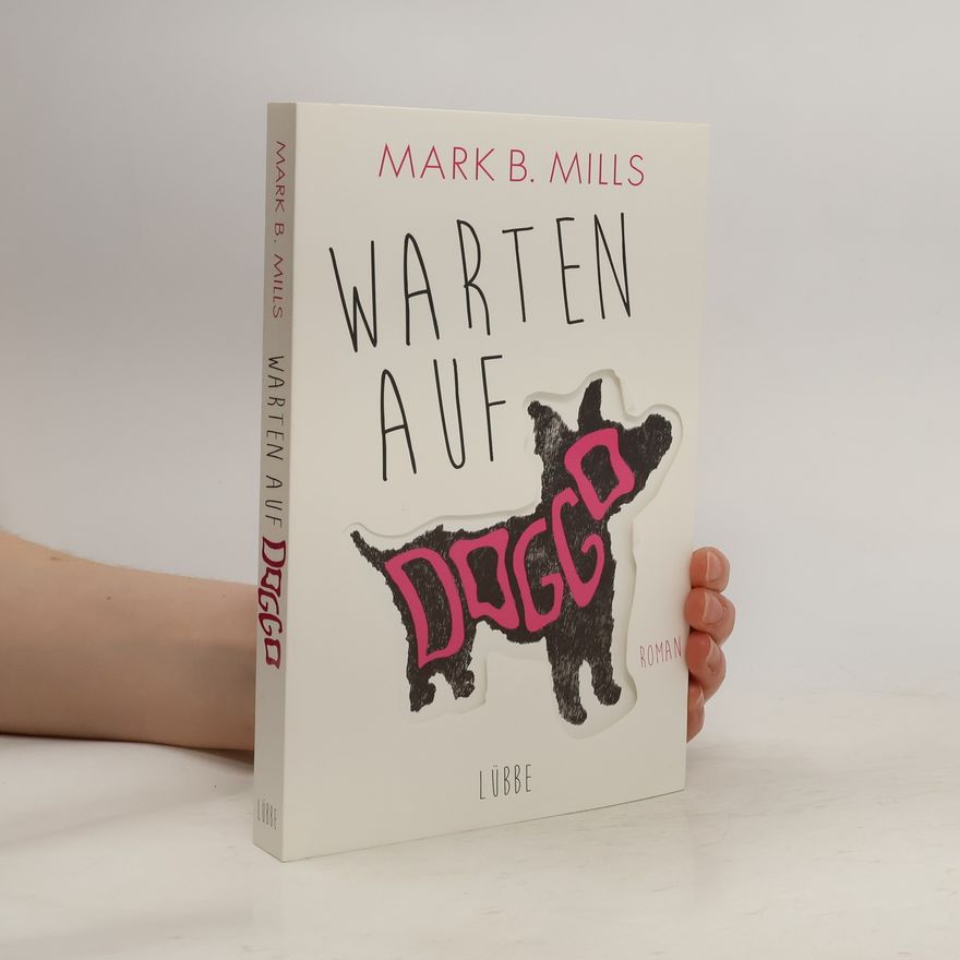 Mark Mills Warten auf Doggo