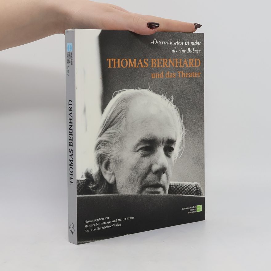 AA.VV. Thomas Bernhard und das Theater