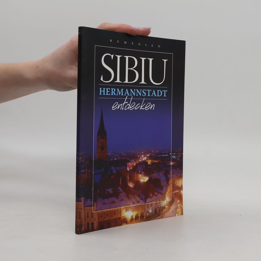 Ana Vasiu Sibiu Hermannstadt entdecken