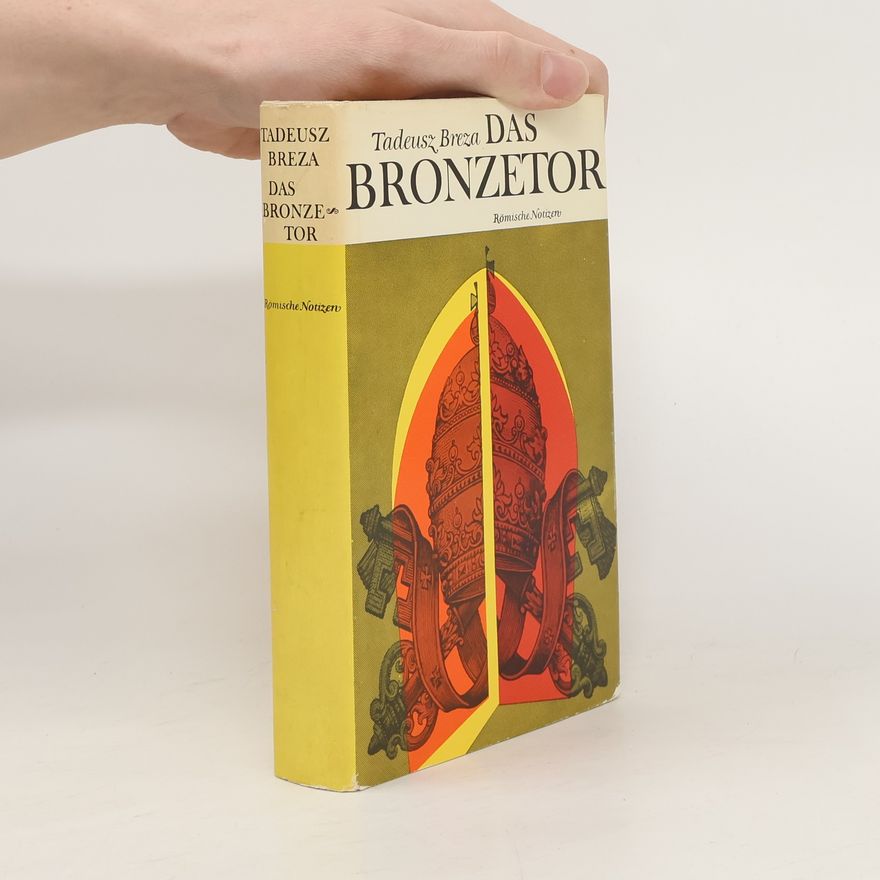 Tadeusz Breza Das Bronzetor